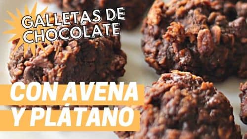 Receta de Galletas de chocolate con avena y plátano SIN harina